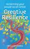 Creative Resilience
