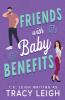 Friends with Baby Benefits