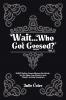 Wait...Who Got Goosed™ Vol. 2