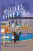 A Doula to Die For