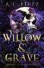 Willow & Grave