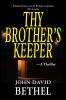 Thy Brother's Keeper