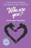 Who Are You?