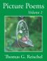 Picture Poems Volume 1