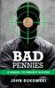 Bad Pennies