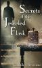 Secrets of the Jeweled Flask