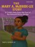 The Mary A. McBride Lee Story