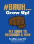 #BRUH...