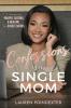 Confessions of a Single Mom