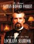 The Illustrated Nathan Bedford Forrest