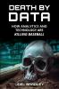 Death by Data