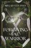 Forgiving a Fae Warrior