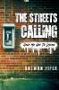 The Streets Calling