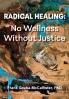 Radical Healing