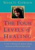 The Four Levels of Healing