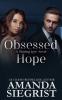 Obsessed Hope