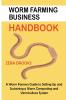 Worm Farming Business Handbook
