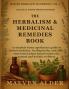 The Herbalism & Medicinal Remedies Book