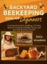 Backyard Beekeeping Book for Beginners