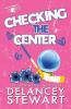 Checking the Center