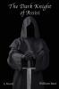 The Dark Knight of Assisi
