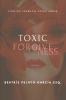 Toxic Forgiveness