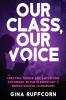 Our Class Our Voice