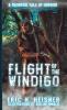 Flight of the Windigo