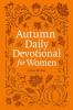 Autumn Daily Devotional for Women