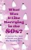 What Was It Like Marrying in the 80s?
