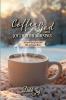 Coffee with God and Joy in the Winter Mornings