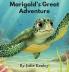 Marigold's Great Adventure