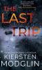 The Last Trip