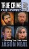 True Crime Case Histories - Volume 5