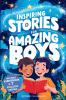 Inspiring Stories for Amazing Boys
