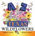 The A to Z of Texas Wildflowers