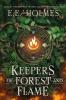 Keepers of Forest and Flame