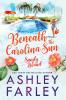 Beneath the Carolina Sun