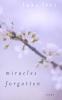 Miracles Forgotten