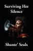 Surviving Her Silence