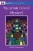 Vacation Island Mystery