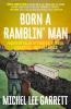 Born a Ramblin' Man