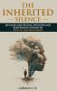 THE INHERITED SILENCE