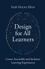 Design for All Learners