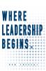 Where Leadership Begins