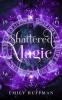 Shattered Magic
