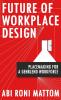 Future of workplace design
