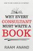 Why Every Consultant Must Write A Book