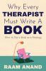Why Every Therapist Must Write A Book