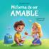 Mi forma de ser Amable